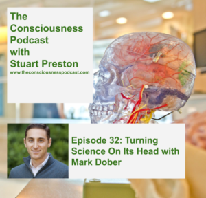 Episode 32: Turning Science On Its Head with Mark Gober
